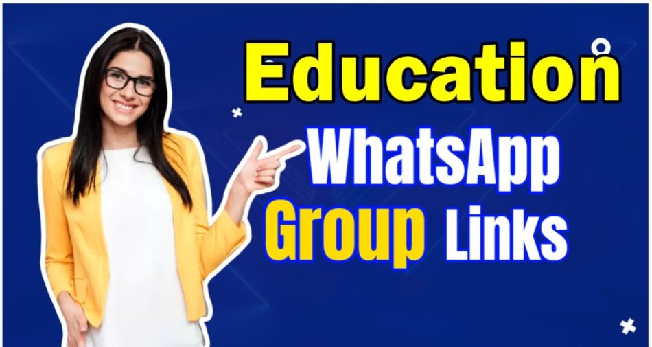 1051+ Educational WhatsApp Group Links 2024 (Updated)