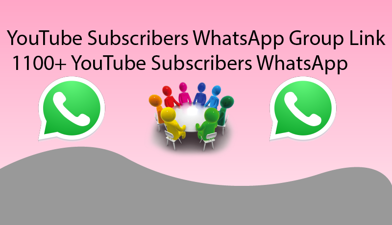 2455+ Youtube Subscribe Whatsapp Group (Updated List 2024)